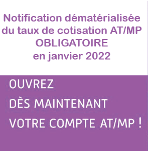 Compte AT/MP : à ouvrir avant le 1er décembre 2021