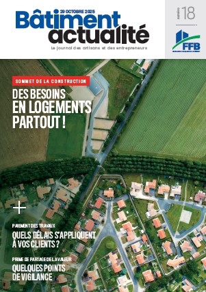 BATIMENT ACTUALITE N° 18 DU 29 OCTOBRE 2025